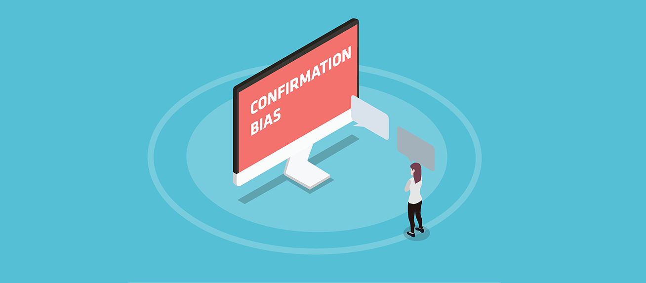 Wellness tip: Recognising Confirmation Bias